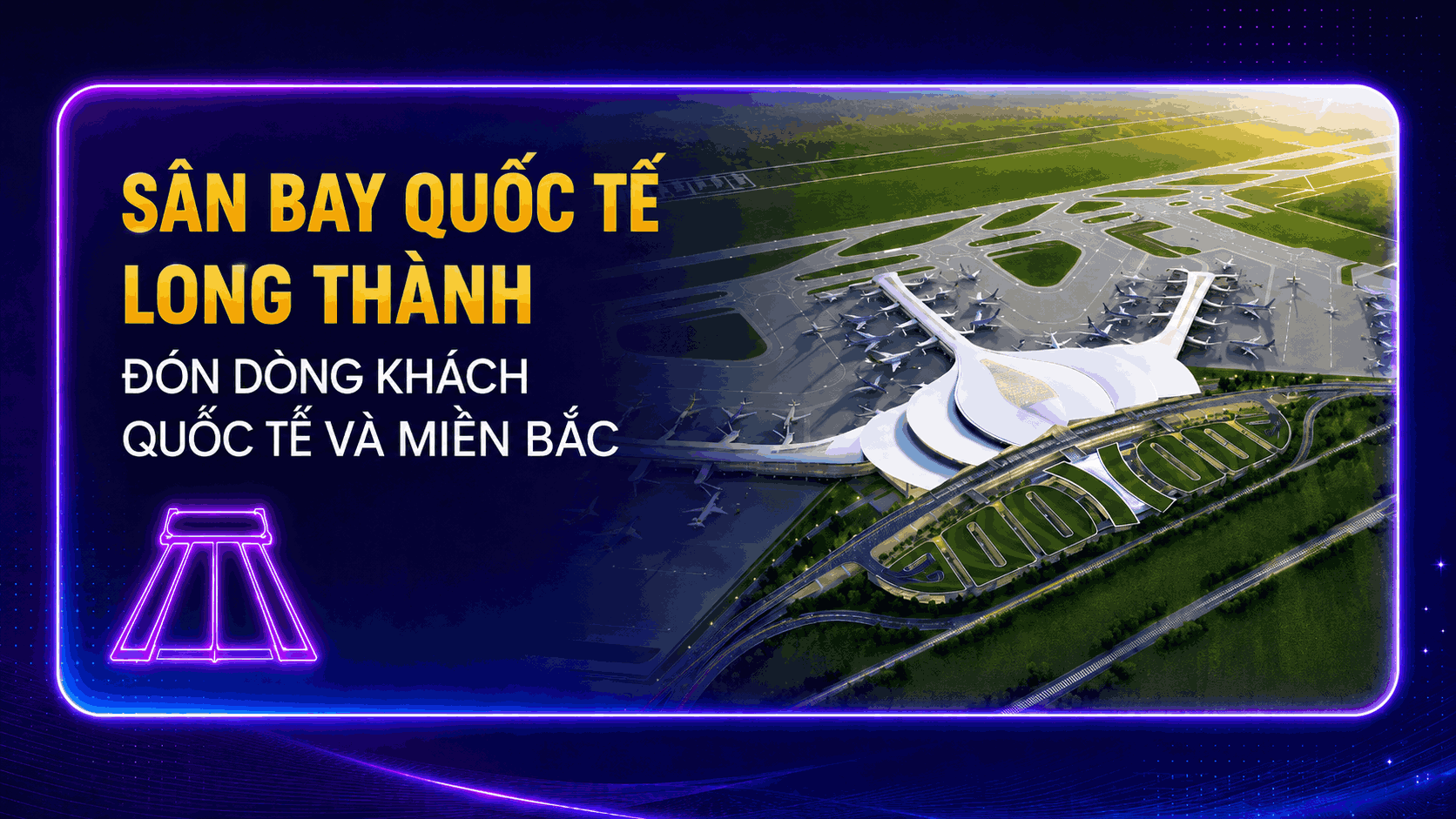 Sân bay quốc tế Long Thành đón dòng khách quốc tế gần The Quậy Complex